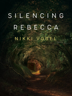 cover image of Silencing Rebecca